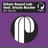 Urban Sound Lab feat. Ursula Rucker