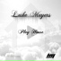 Luke Meyers - Play House (Vocal Edit)