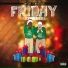 Friday the 25th