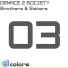 Denace 2 Society