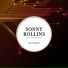 Sonny Rollins and the Modern Jazz Quartet