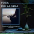 Yoga Serena