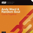Andy Ward & Random Soul