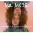 Ms. MICHL