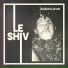 Le Shiv