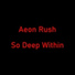 Aeon Rush