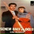 Senem Bacı ve Oğlu