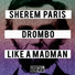 Sherem Paris & Drombo