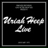 Uriah Heep 1973 Uriah Heep Live