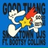 Smalltown DJs feat. Bootsy Collins