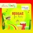 Trojan Reggae For Kids Box Set