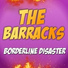 Borderline Disaster