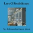 Lars G Fredriksson