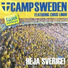 Camp Sweden, Chris Lindh