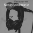 SetupBandmusic