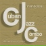 cuban jazz combo