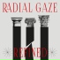 Radial Gaze feat. Romain FX