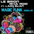 Le Brion, Rha Roo and Lady Elian