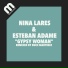 Nina Lares, Esteban Adame