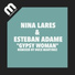 Nina Lares, Esteban Adame