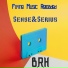 Sense, Serius