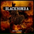 Black Bomb A