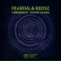 Fearful & Keosz
