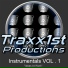 Traxx 1st Productions