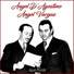 Ángel Vargas, Ángel D'Agostino