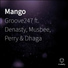 Groove247 feat. Musbee, Dhaga, Perry, Denasty