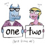 One, Two