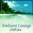 Ibiza Chill Out Classics