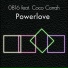 Coco Corrah & 0816 - Power Love