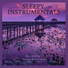 Sleepy Instrumentals