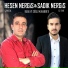 Hesen Nergis, Sadık Nergis