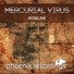 Mercurial Virus