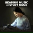 Reading Music and Study Music