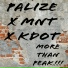 Palize, MNT feat. K Dot