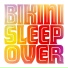Bikini Sleepover, Lindenfield