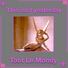 Toot Le Mondy
