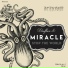 Deeflux, Miracle
