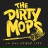 The Dirty Mops