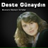 Deste Günaydın