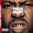 Trick Daddy