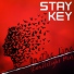 Stay Key