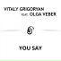 Vitaly Grigoryan feat. Olga Veber feat. Olga Veber