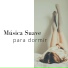Música para Relajarse Profundamente