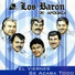 Los Baron de Apodaca