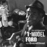 T-Model Ford & GravelRoad