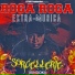 Extra Musica, Roga Roga